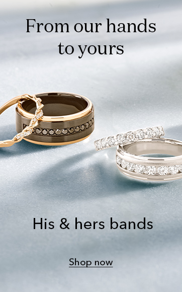 From our hands to yours. His & hers bands. Shop now.